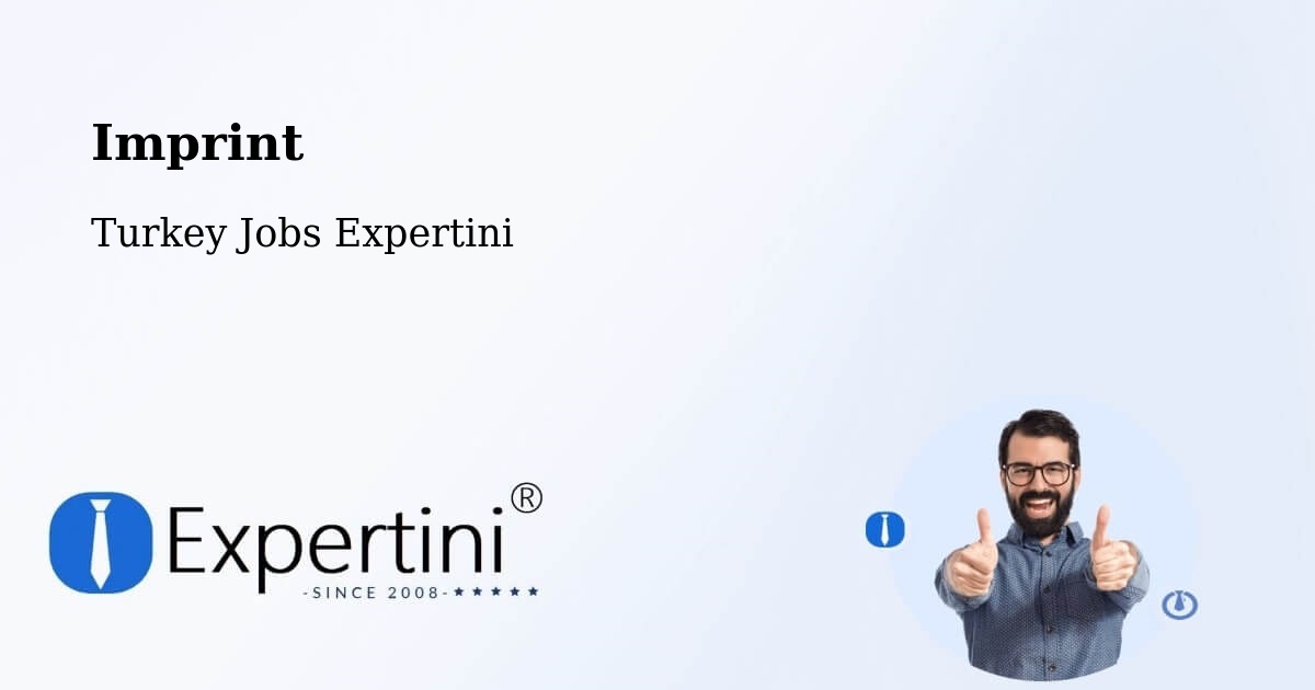 Imprint – Oltu - Turkey Jobs Expertini